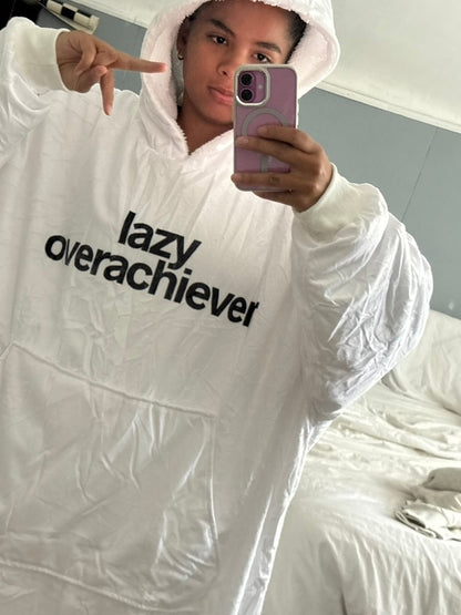 lazy overachiever hoodie blanket